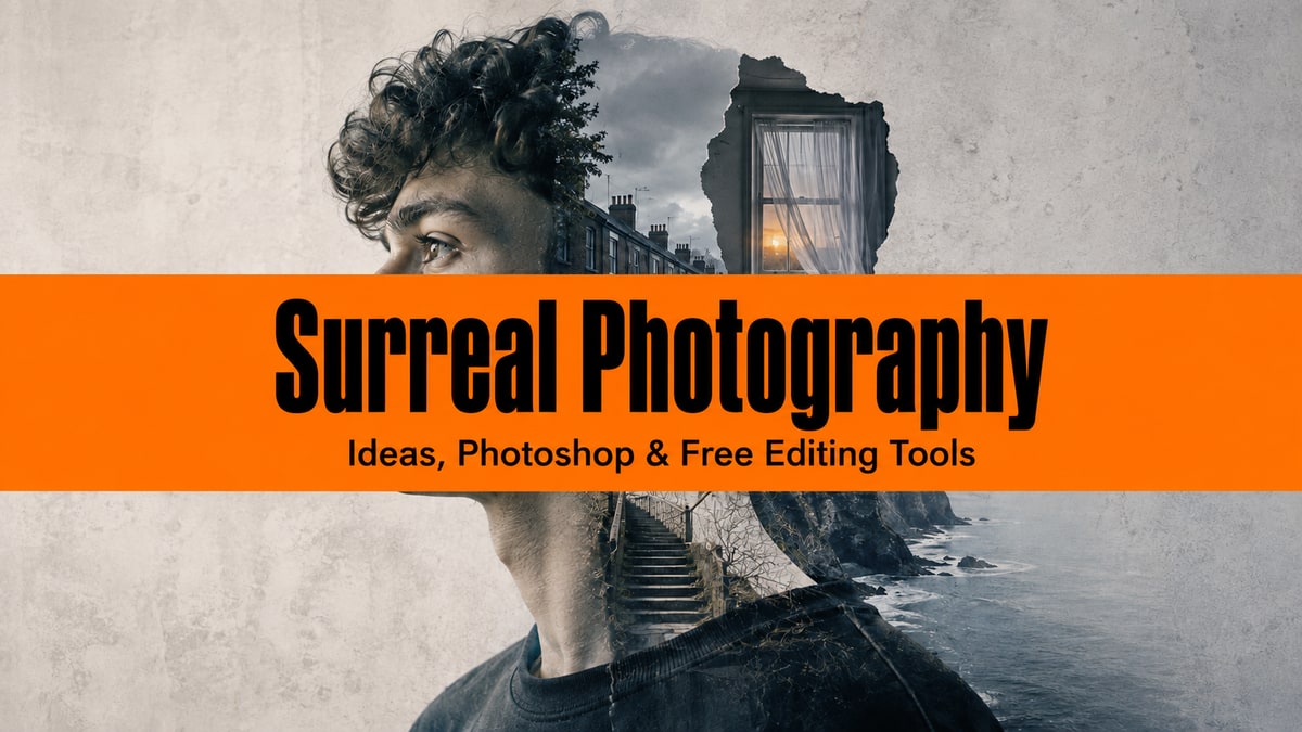 Surreal portrait blended with a street, window and coastline behind an orange Surreal Photography title banner.